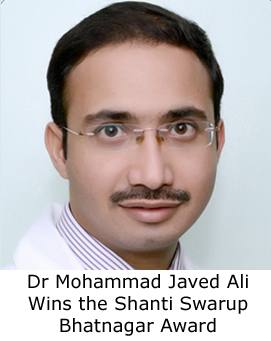 Dr Mohammad Javed Ali Wins the Shanti Swarup Bhatnagar Award