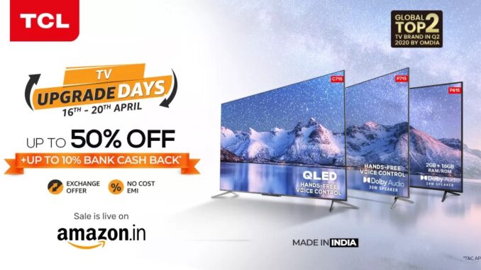 TCL rolls out new exciting offers on 4K,