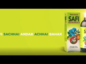 Hamdard Laboratories launches the second phase of ‘Sachai Andar.Achchai Bahar’ campaign for Safi