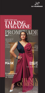 DLF Promenade launches a digiverse of fashion, lifestyle & beyond with ‘DLF PROMENADE Blogazine’