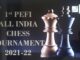 1st PEFI All India Chess Tournament