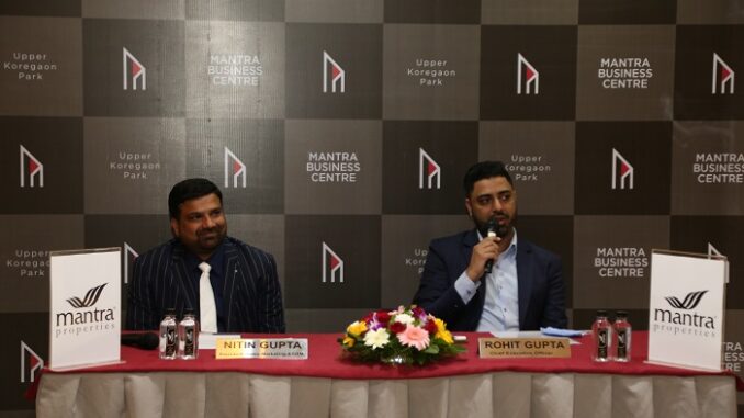 L to R -Mr. Nitin Gupta - President- Sales,Marketing,and CRM (Head) at Mantra Properties and Developers & Mr. Rohit Gupta - CEO Mantra Properties