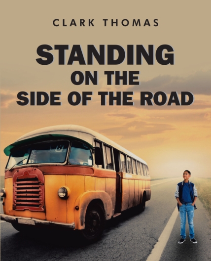 Clark Thomas’s Newly Released, Standing on the Side of the Road