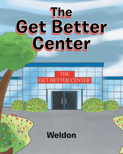 Author Weldon’s New Book The Get Better Center