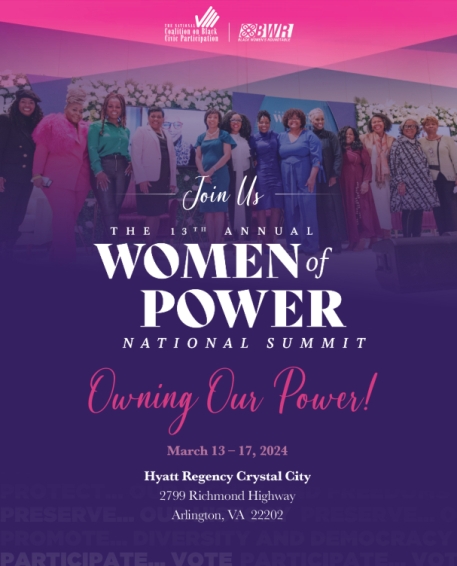 Black Women’s Roundtable Announces 13th Annual Women of Power National Summit, March 13 – 17