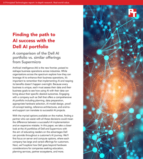 New Principled Technologies Research Report Compares Dell AI Portfolio with Similar Offerings from Supermicro