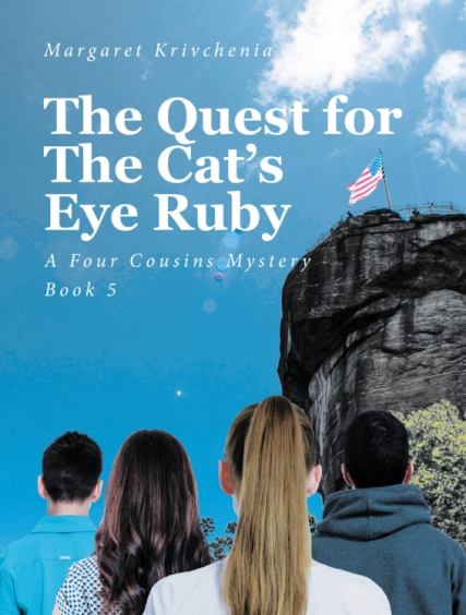 Margaret Krivchenia’s Newly Released The Quest for The Cat’s Eye Ruby