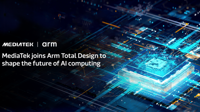 MediaTek Joins Arm Total Design to Shape the Future of AI Computing