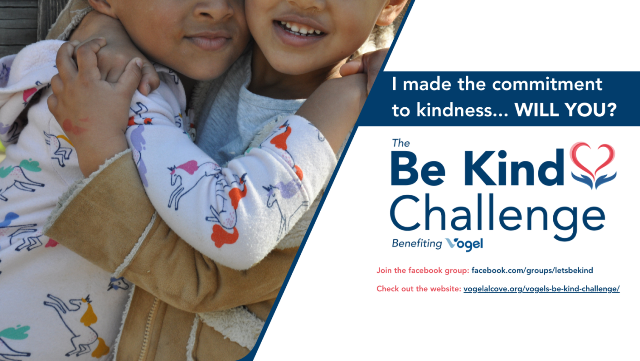 Vogel Announces the Be Kind Challenge on Facebook