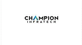 Champion Infratech’s New Branding Sparks Growth Vision