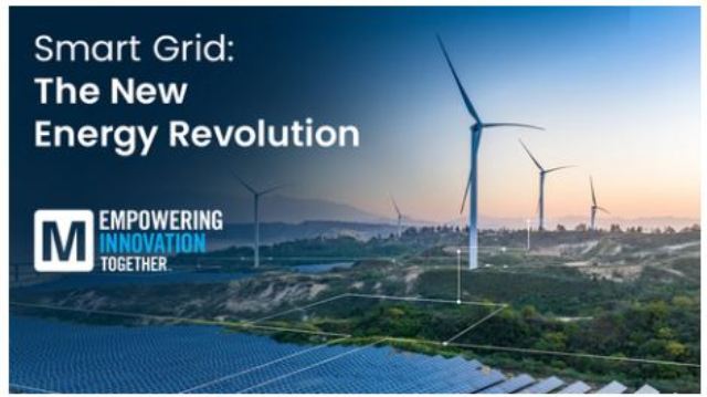 Mouser Electronics Explores Sustainable Smart Grid Innovation in Latest Content Series