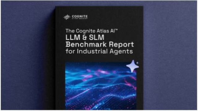 Cognite Launches the Cognite Atlas AI LLM & SLM Benchmark Report for Industrial Agents