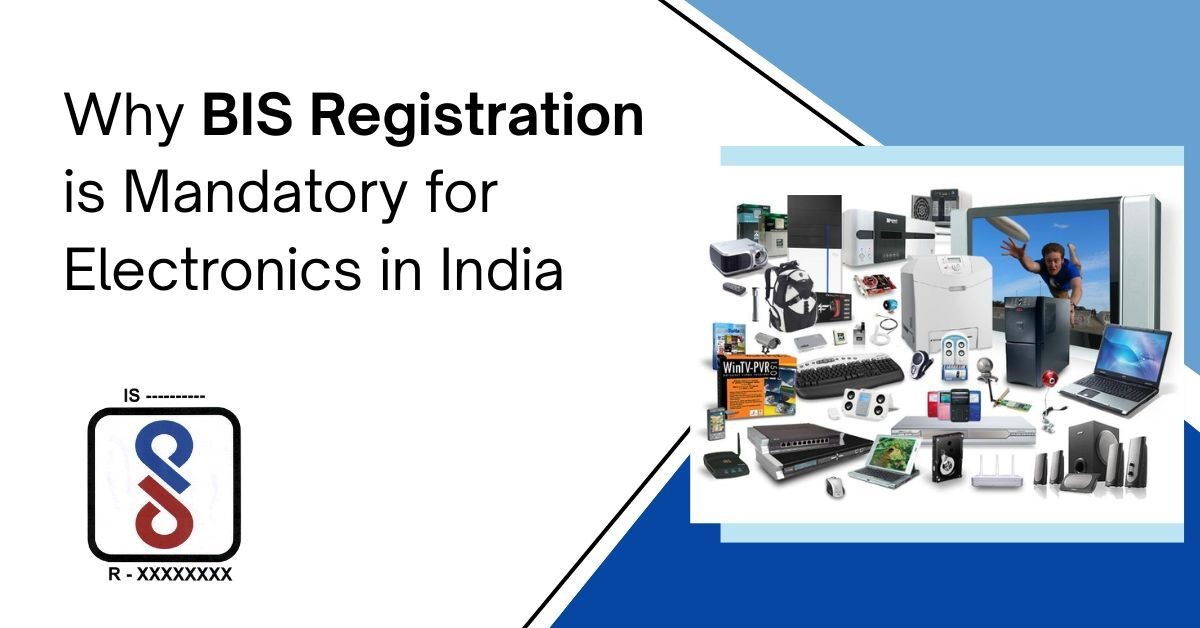 There are several market compliances, like a BIS registration, that are required for various IT and electronic products