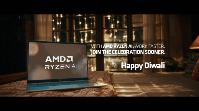 AMD releases yet another heartwarming festive campaign to celebrate Diwali