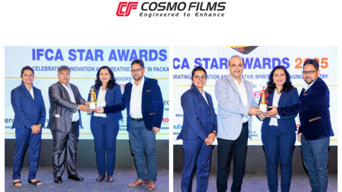 Cosmo Films honoured with IFCA Star Award for excellence in packaging innovation