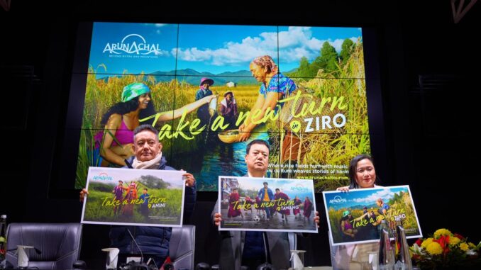 Arunachal Pradesh Tourism Launches Take a New Turn in Arunachal