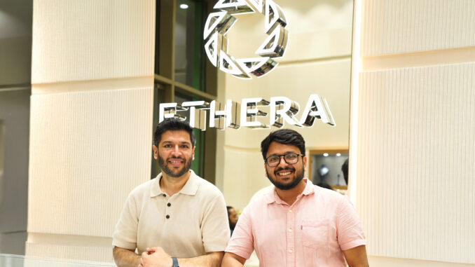L-R-Sharad Arora, Nitesh Jain- Co-founder Ethera
