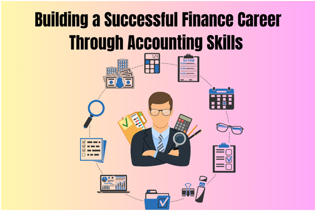 Successful Finance Career with Accounting Skills