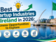 Ireland’s 5 Best Startup Industries